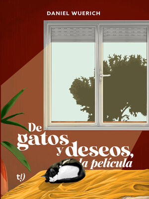cover image of De gatos y deseos, la película